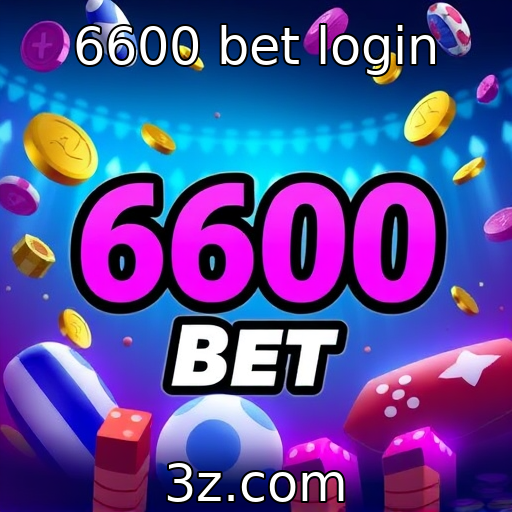 6600 bet login | 6600 bet login oferece novas opções de jogos