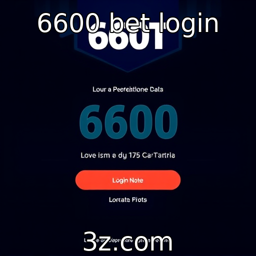 6600 bet login : 6600 bet login oferece novos recursos de segurança